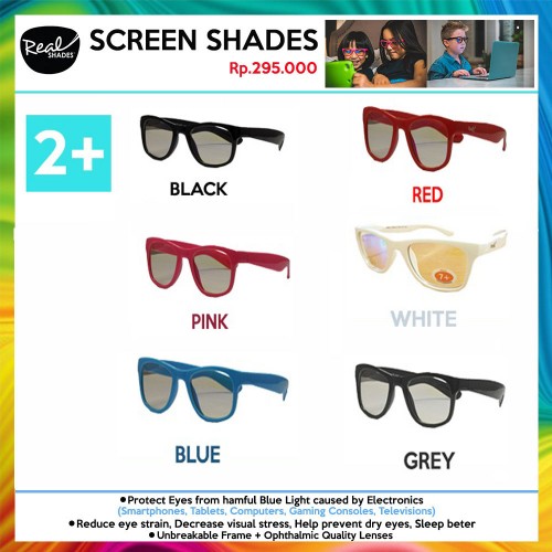 Real Shades Kacamata Anak 2Y+ Screen Shades - Tersedia Pilihan Warna