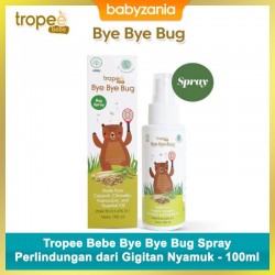 Tropee Bebe Bye Bye Bug Spray Anti Nyamuk - 100 ml