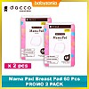 Dacco Mama Pad Breast Pad 60 Pcs - PROMO 2 PACK