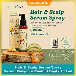 Motherlove Hair & Scalp Serum Spray Serum Penyubur Rambut Bayi - 100 ml