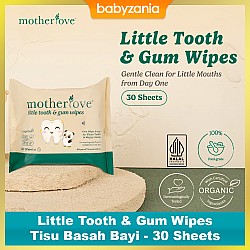 Motherlove Little Tooth & Gum Wipes Tisu Basah Bayi - 30 Sheets