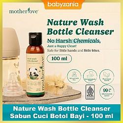 Motherlove Nature Wash Bottle Cleanser Sabun Cuci Botol Bayi - 100 ml