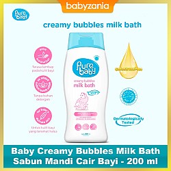 Pure Baby Creamy Bubbles Milk Bath Sabun Mandi Cair Bayi - 200 ml