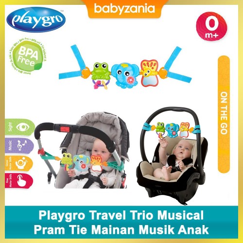 Playgro Travel Trio Musical Pram Tie Mainan Musik Anak